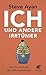 Ich und andere Irrtümer by Steve Ayan