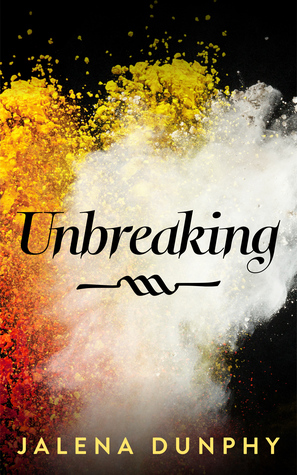 Unbreaking (The Don't Series, #3)
