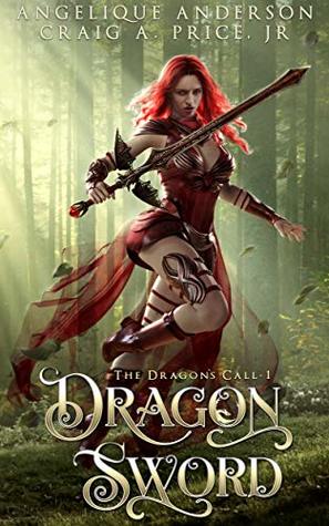 Dragon Sword (The Dragon’s Call #1)