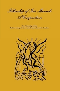 Fellowship of Isis Manuals: A Compendium