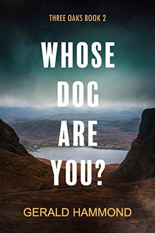 Whose Dog Are You? (Three Oaks #2)