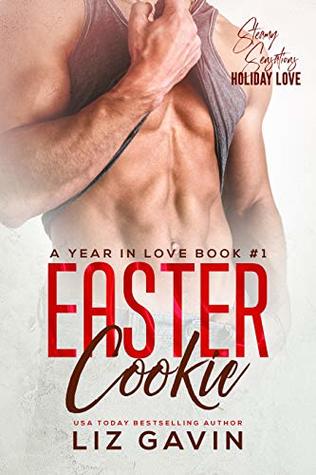 Easter Cookie (A Year In Love #0.5)
