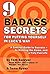 9 BADASS Secrets for Puttin...