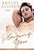 Playing You (Players to Lovers #4)