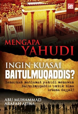 Mengapa Yahudi Ingin Kuasai Baitulmuqaddis?