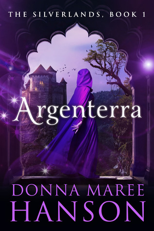 Argenterra (Silverlands, #1)