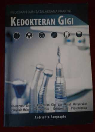 PEDOMAN DAN TATALAKSANA PRAKTIK KEDOKTERAN GIGI