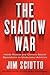 The Shadow War: Inside Russ...