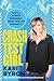 Crash Test Girl: Life’s a Science Experiment. Crash Your Way Through It.