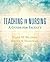 Teaching in Nursing: A Guide for Faculty