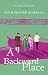 A Backward Place