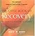 The Little Book of Recovery  by David M. Hinds
