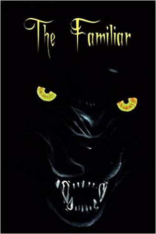 The Familiar
