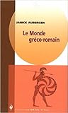 Le Monde gréco-ro...