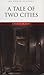 A Tale of Two Cities by Charles Dickens