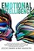 Emotional Intelligence: This Book Includes: Empath + Enneagram. A Practical Guide for Beginners for Life, for Love in Relationship and Success at Work. Secret and Leadership Mastery Quick Book.