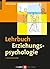 Lehrbuch Erziehungspsychologie