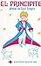 El principito by Antoine de Saint-Exupéry
