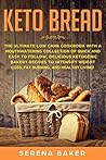 Keto Bread: The U...