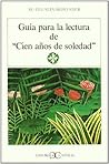 Guía para la lectura de "Cien años de soledad"