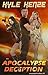 The Apocalypse Deception