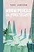 Muumipeikko ja pyrstötähti by Tove Jansson Muumipeikko ja pyrstötähti by Tove Jansson