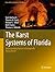 The Karst Systems of Florid...