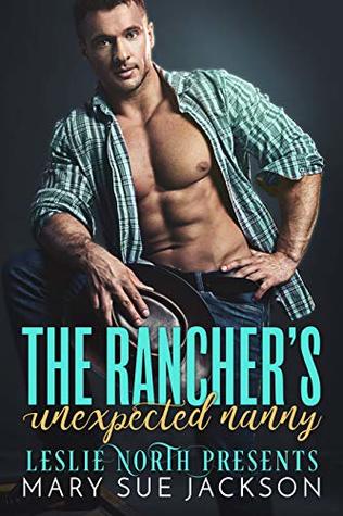 The Rancher's Unexpected Nanny (Cooper Trail Romances Book 6)