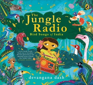 The Jungle Radio: Bird Songs of India (Paperback)