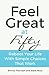 Feel Great At Fifty by Emma   Thomson