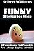 Funny Stories For Kids by Robert Williams