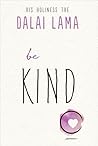 Be Kind by Dalai Lama XIV