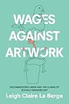 Wages Against Art...