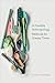 A Possible Anthropology: Methods for Uneasy Times