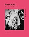 Nirvana (Stories Behind the Songs) Nirvana (Stories Behind the Songs)