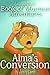 Alma's Conversion: A Book o...