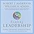 Scaling Leadership: Building Organizational Capability and Capacity to Create Outcomes that Matter Most