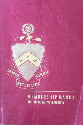 Membership Manual, The Phi Kappa Tau Fraternity