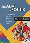 Dari Adat ke Politik: Transformasi Gerakan Sosial di Amerika Latin