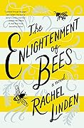 The Enlightenment of Bees