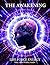 THE AWAKENING - LIFE FORCE ...