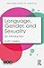 Language, Gender, and Sexua...