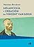 Melancolía y creación en Vincent Van Gogh (Huellas y señales nº 2029) (Spanish Edition)