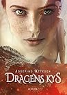 Dragens Kys by Josefine Ottesen