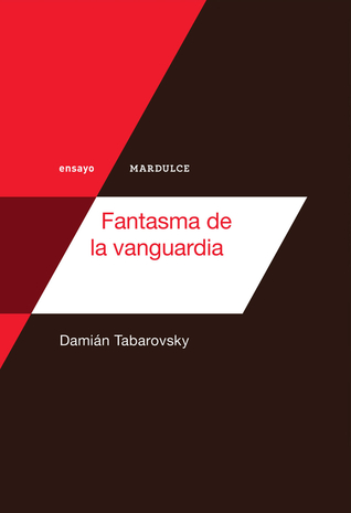 El fantasma de la vanguardia