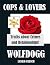 Cops and Lovers by Wolfdogg Lanier-French