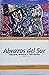 Abrazos del Sur. Ensayo, po...