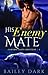 His Enemy Mate (Canyon Flats Shifters, #1)