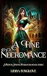 A Fine Necromance by Lidiya Foxglove