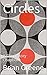 Circles: A Short Story Chapbook (Brian Greene Short Story Chapbooks 1)